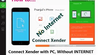 Connect Xender with PC Without Internet