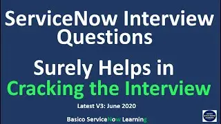 ServiceNow Interview Questions | Surely Helps in Cracking ServiceNow Interview