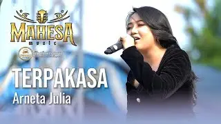 TERPAKSA - ARNETA JULIA - MAHESA MUSIC LIVE NGESENG KARANGROWO UNDAAN KUDUS