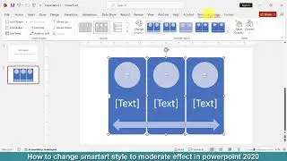 How to change SmartArt style to moderate effect in PowerPoint 2020