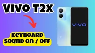 Keyboard Sound settings VIVO T2X || How to set keyboard sound || How to use keyboard