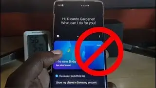 How to disable Bixby on Samsung Galaxy S10