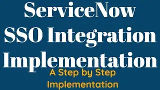 ServiceNow SSO Integration | SSO Implementation in ServiceNow