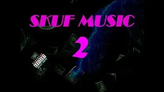 Arsehys - Skuf music 2 [OFFICIAL ALBUM 2024]