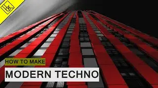 How to make modern TECHNO