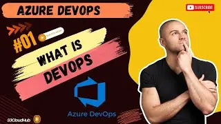 Understanding DevOps | What Is DevOps ? #1 | Azure DevOps Full Course |@S3CloudHub