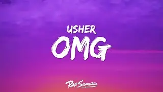 Usher - OMG (Lyrics) ft. will.i.am