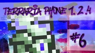 LP. BW. Terraria Phone 1.2.4 #6 (Вольфрамовая броня)