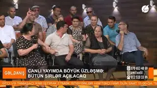 Studiyada üzləşmə az qala əlbəyaxa davaya keçsin - Gəl, Danış