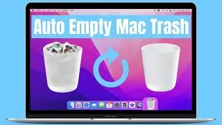 How to Automatically Empty Trash on Mac