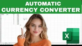 How to Make a CURRENCY CONVERTER in EXCEL (Simple Formula for Automatic Calculation)