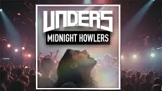 Midnight Howlers (Mainroom Drum & Bass)