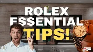 First-Time Rolex Buyer? Essential Tips