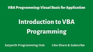 Introduction to VBA Programming | Excel VBA | Visual Basic for Application