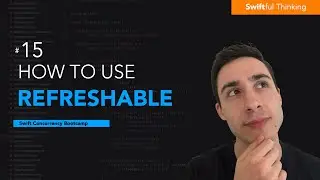 How to use Refreshable modifier in SwiftUI | Swift Concurrency #15