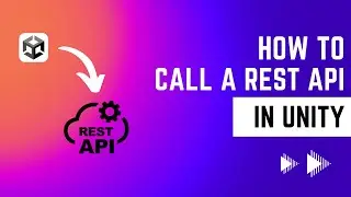 How to Call a REST API in Unity using HttpClient