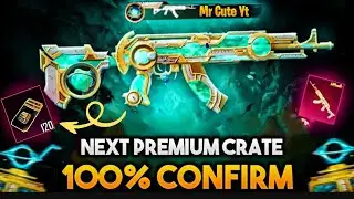 Finally Next Premium Crate 100% Confirm - New Premium Crate Leaks - Premium Crate Release Date |PUBG