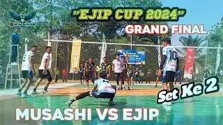 SET 2 EJIP CUP 2024, MUSASHI VS EJIP