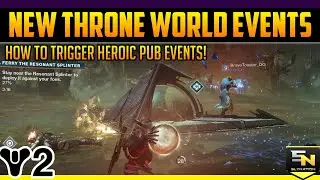 Destiny 2 | NEW Resonant Splinter Public Event- How to Turn All Events Heroic!