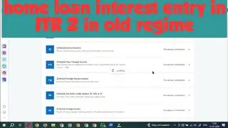 how to enter home loan interest in ITR 2 in old regime | where to enter home loan interest in  ITR 2