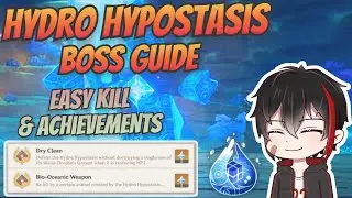 Hydro Hypostasis Easy Guide & Achievements - Genshin Impact