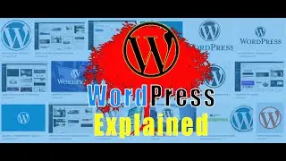 WordPress Explained | Content management system (CMS) | Open-Source CMS