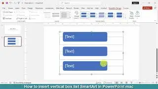 How to insert vertical box list SmartArt in PowerPoint mac