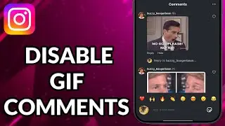 How To Disable GIF Comments Instagram