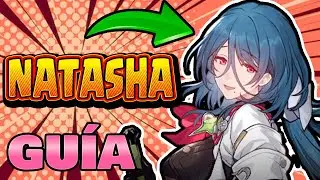 ❤️‍🩹Natasha - Guía De Personaje❤️‍🩹 // Honkai: Star Rail En Español