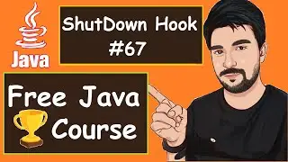 Thread Shutdown Hook Examples  |  2022  | Java Part -67