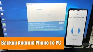 How To Backup Android Phone To PC (Samsung Supported) (3 Methods)