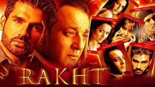 Rakht (2004) Full Hindi Movie | Sanjay Dutt, Suniel Shetty, Dino Morea, Bipasha Basu, Amrita Arora