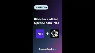 Biblioteca Oficial OpenAI .NET para Chat GPT