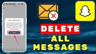 How To Delete All Snapchat Messages Easily! (2024)