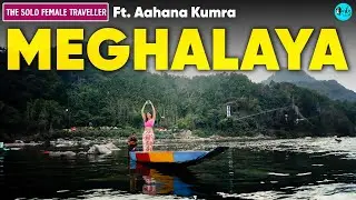 Aahana Kumra Explores Asias Cleanest Village in Meghalaya | Season 03 Ep 02 | Curly Tales