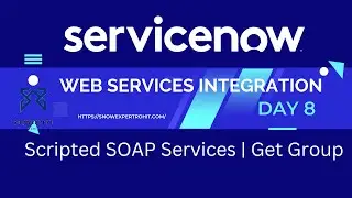 Web Services Integration Day 8 | Scripted SOAP Services | Get Group Details