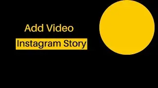 How to add video in instagram story with photos