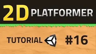 16. How to make a 2D Platformer - UNITY 5 - Unity Tutorial