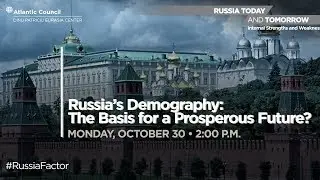 Russias Demography: The Basis for a Prosperous Future?