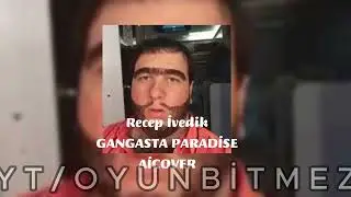 Recep İvedik Gangasta paradise AİCOVER #ailab