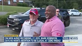 On new audio recording, Lt. Gov. Mark Robinson says he wants abortion to be illegal at 'zero weeks'