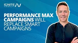 Google Replaces Smart Campaigns with Performance Max Campaigns