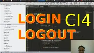 #5 MEMBUAT AUTENTIKASI LOGIN DAN LOGOUT - Tutorial CodeIgniter 4