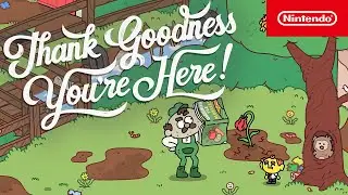 Thank Goodness Youre Here! – Release Date Trailer – Nintendo Switch