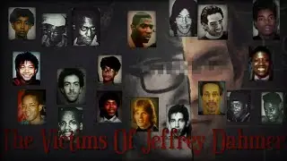 The Victims Of Jeffrey Dahmer