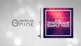 MyLoops - Free Synthwave Sample Pack [FREE SAMPLE PACK]