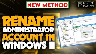 How to rename Administrator account in Windows 11 [2024]