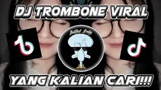 DJ TROMBONE || VIRAL FYP TIKTOK 2023 - THAILAND STYLE