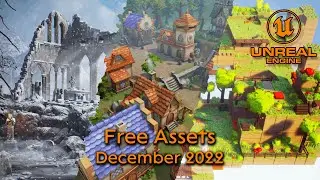 Unreal Engine free assets December 2022