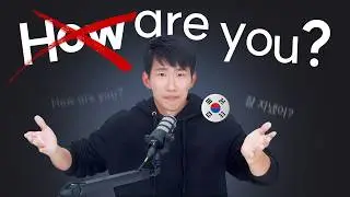 Koreans don't say 